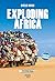Exploding Africa