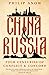 China and Russia: Four Cent...