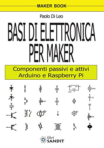 Basi di elettronica per maker (Paperback)