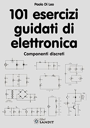 101 esercizi guidati di elettronica (Paperback)