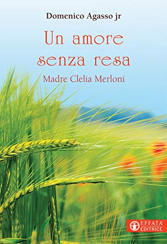 Un amore senza resa (Paperback)
