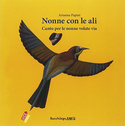 Nonne con le ali. Canto per le nonne volate via (Paperback)