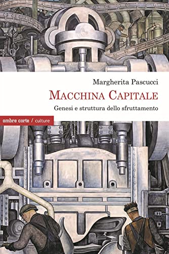 MACCHINA CAPITALE (Paperback)