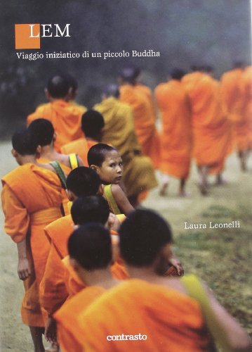Lem. Il viaggio iniziatico di un piccolo Buddha (Paperback)
