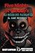 Il Cane Meccanico. Five nights at Freddy's. Gli Incubi del Fazbear (Vol. 2)