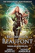 Becoming a Beaufont