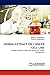 HERBAL EXTRACT ON CANCER CELL LINE: Herbal Extract an Alternate Source for Cancer Therapeutics