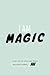 I AM MAGIC Wellness and Sel...