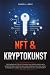 NFT und KRYPTOKUNST by Daniel L. Bray