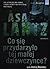 Co sie przydarzylo tej malej dziewczynce? by Asa Lantz