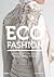 Eco Fashion by Sass Brown