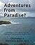 Adventures from Paradise? by Bethany Lee