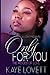 Only for You: The Moods of ...