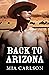 Back to Arizona by Mia Carlson
