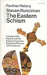 Eastern Schism: A...