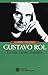 GUSTAVO ROL LA VITA L UOMO IL
