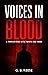 Voices In Blood: A Thriller...