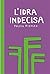 L'idra indecisa by Fulvio Risuleo
