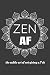 Zen AF: the subtle art of n...