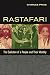 Rastafari: The Evolution of...