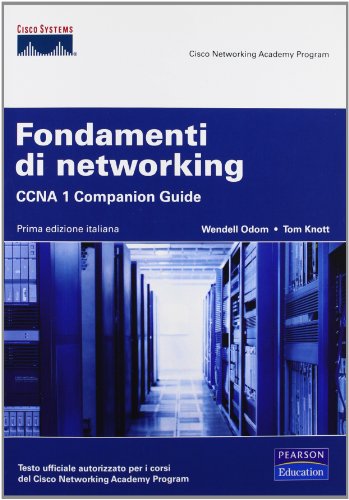 Fondamenti di networking. CCNA 1. Companion guide. Con CD-ROM (Paperback)