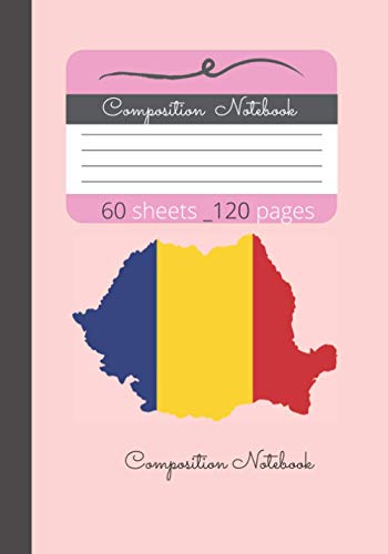 Romania Composition Notebook: Country Flag Notebook With Pink Cover Gift For Girls Women Kids And Friends On Anniversary, Christmas, National day ... With White Paper Notebook / Planner Lined (Paperback)