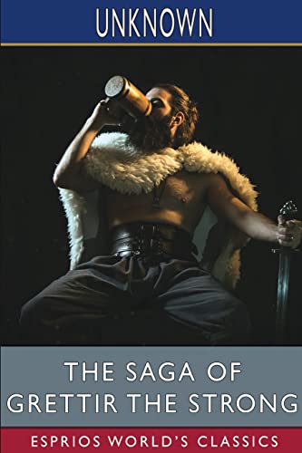The Saga of Grettir the Strong
