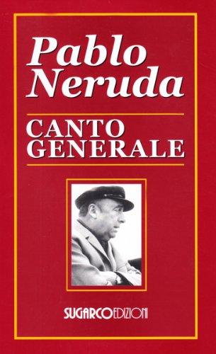 Canto generale. Testo spagnolo a fronte (Paperback)