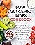 The 15-Minute Low Glycemic ...