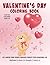 Valentine's Day Coloring Bo...