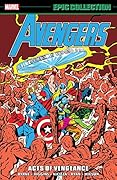 Avengers Epic Collection, Vol. 19: Acts of Vengeance