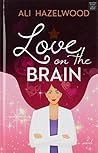 Love on the Brain (Center Point Platinum Romance by Ali Hazelwood