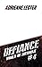 Defiance (World of Anthrax #4)