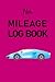 Her Mileage Log Book: A sim...