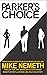 Parker's Choice