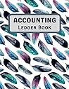 Accounting Ledger Book: For Bookkeeping