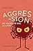 Aggression - en naturlig del af livet by Boet Efter Jesper Juul Aps