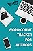 Word Count Tracker for Authors