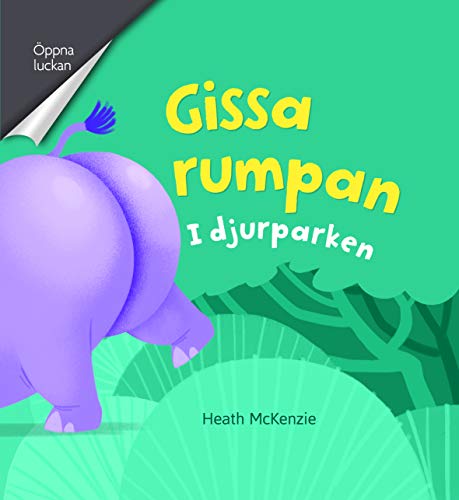 Gissa rumpan I djurparken (Board Book)