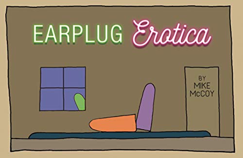 Earplug Erotica (Kindle Edition)