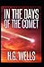 In the Days of the Comet (Annotated edition)