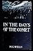In the Days of the Comet (Annotated edition)