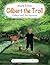 Gilbert the Troll: Gilbert ...