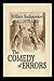 The Comedy of Errors by William Shakespeare: Classic Illustrated Edition