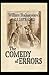 The Comedy of Errors by William Shakespeare: Classic Illustrated Edition