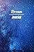 Dream Journal: Diary To Tra...