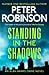 Standing in the Shadows (Inspector Banks #28)