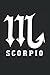 Scorpio Notebook: Scorpio Journal For Writing Cute Scorpio Notepad For Students Lined Funny Scorpio Book Gifts Journaling Scorpio Notebook College Ruled