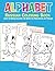 Russian Alphabet Coloring Book Learn the Russian Alphabet and Words for Preschoolers and Toddlers: ,Fun Educational Activity Book for Girls and Boys