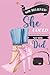 SHE BELIEVED SHE COULD SO S...